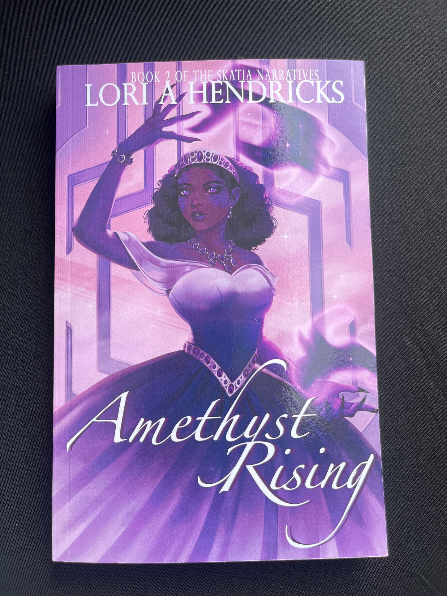 AMETHYST RISING by Lori A. Hendricks