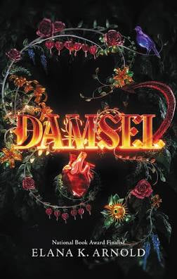 DAMSEL by Elana K. Arnold