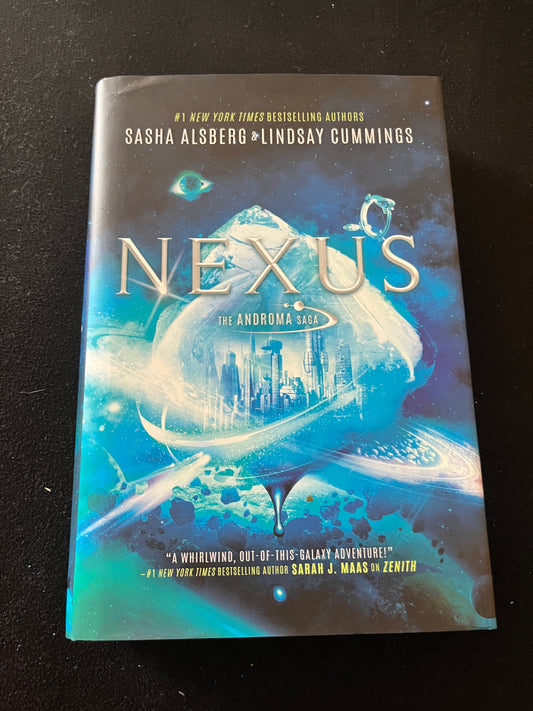 Nexus The Androma Saga #2 by Sasha Alsberg and Lindsay Cummings