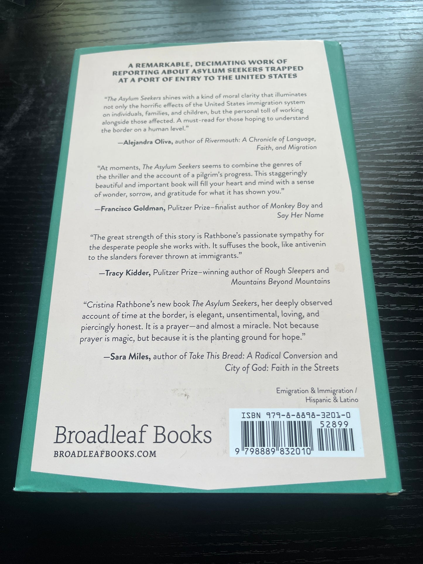 THE ASYLUM SEEKERS: A Chronicle of Life, Death, and Community at the Border by Cristina Rathbone