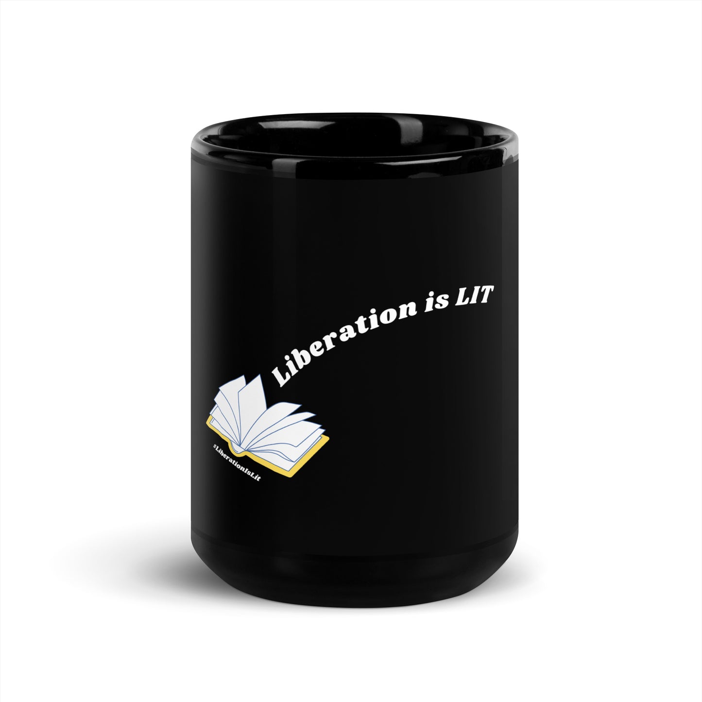 Liberation is Lit Mug