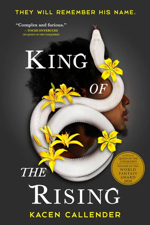 KING OF THE RISING by Kacen Callender