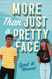 MORE THAN JUST A PRETTY FACE by Syed M. Masood