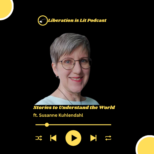 Stories to Understand the World (with Susanne Kuhlendahl)