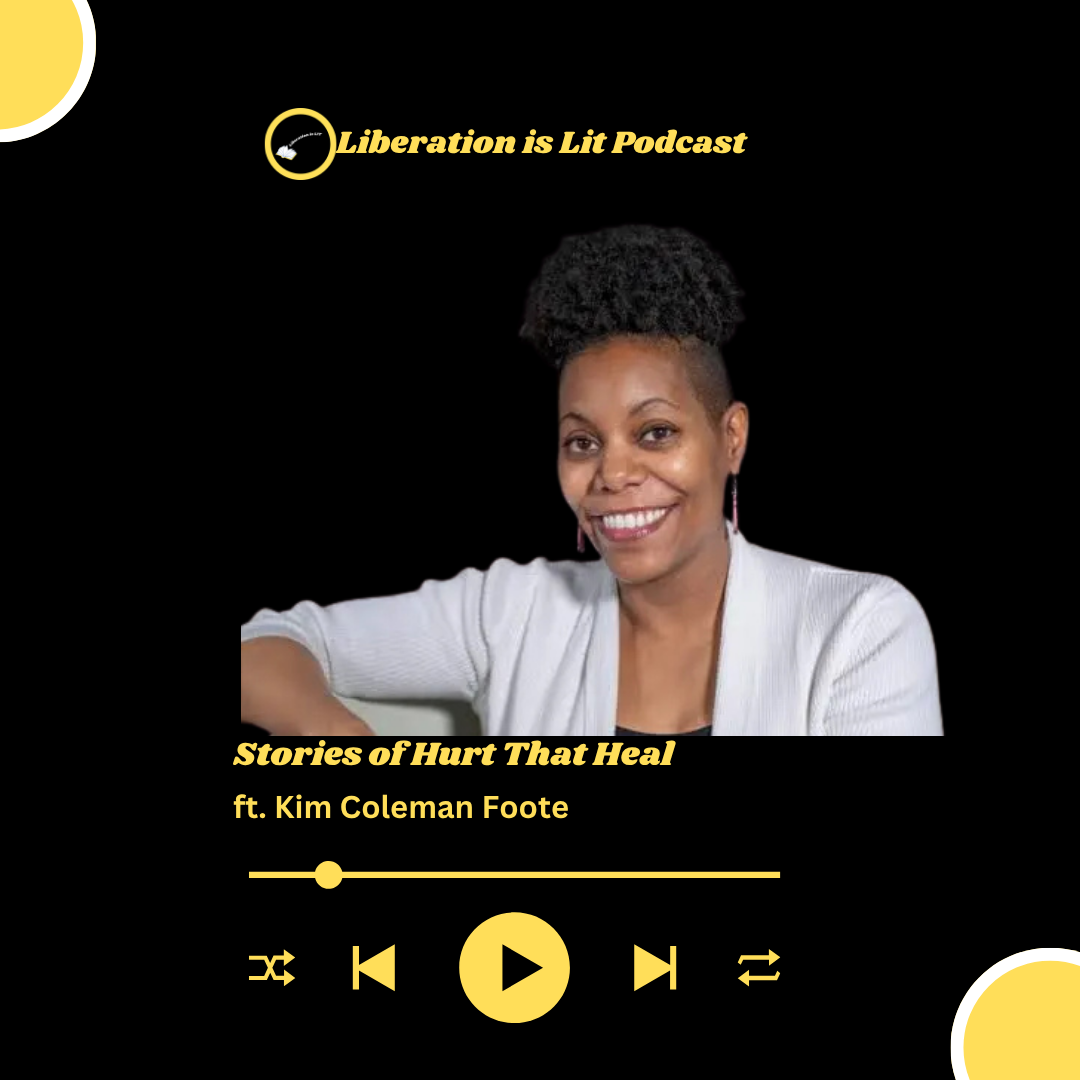 Stories of Hurt That Heal (with Kim Coleman Foote)