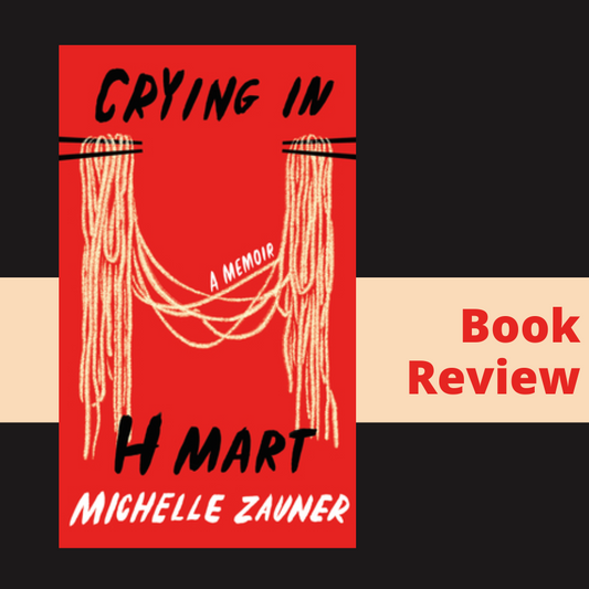 Book Review: Crying in H Mart
