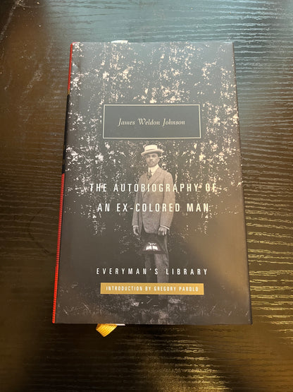 THE AUTOBIOGRAPHY OF AN EX-COLORED MAN by James Weldon Johnson