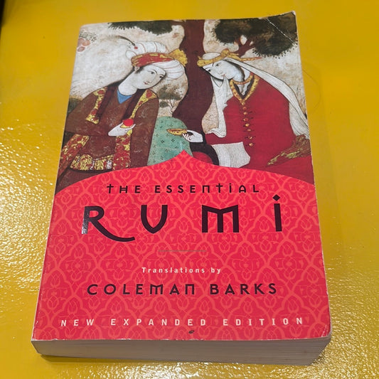 THE ESSENTIAL RUMI translated by Coleman Barks