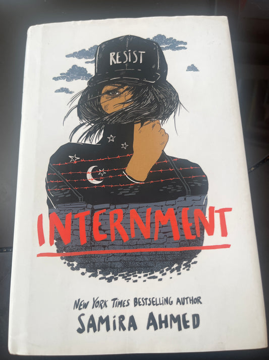 INTERNMENT by Samira Ahmed