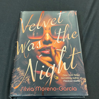 VELVET WAS THE NIGHT by Silvia Moreno-Garcia