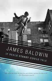 IF BEALE STREET COULD TALK by James Baldwin