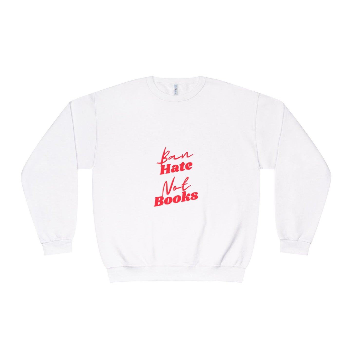 Ban Hate Unisex Crewneck Sweatshirt