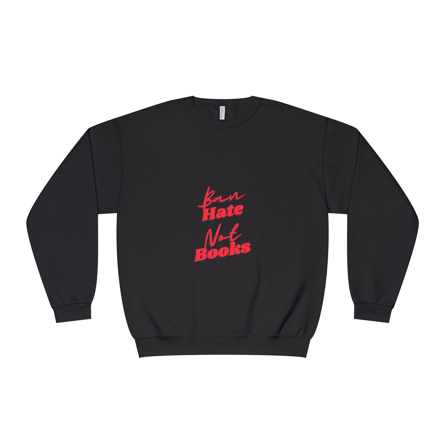 Ban Hate Unisex Crewneck Sweatshirt