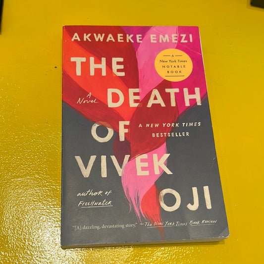 THE DEATH IF VIVEK OJI by Akwaeke Emezi