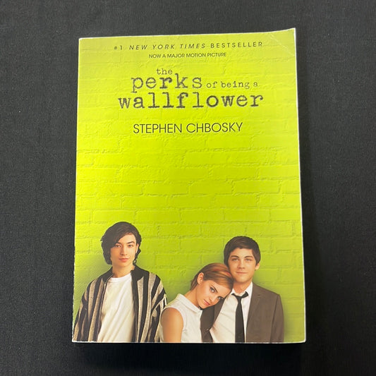 THE PERKS OF BEING A WALLFLOWER by Stephen Chbosky
