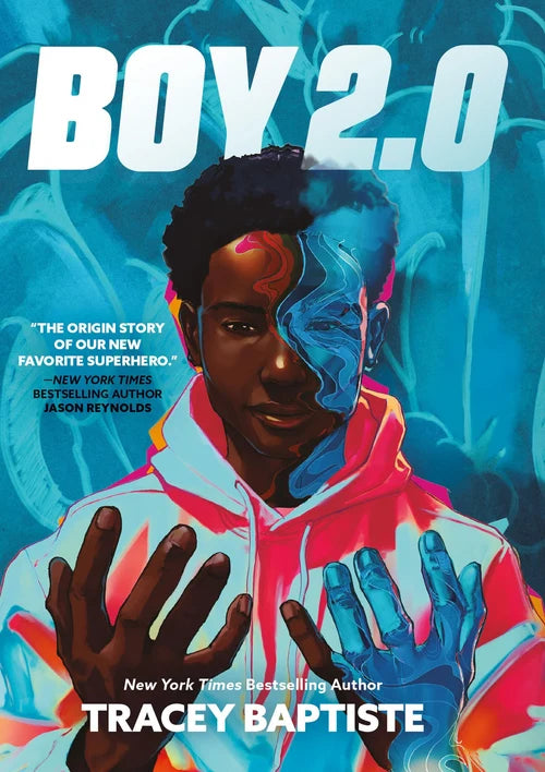 BOY 2.0 by Tracey Baptiste