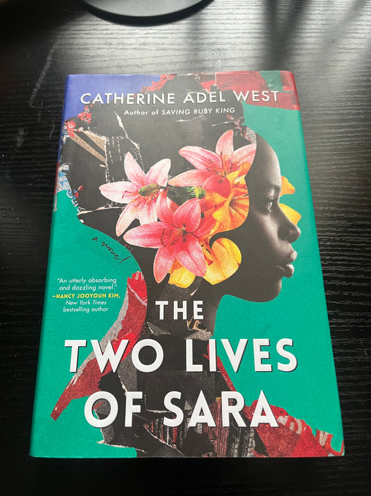 THE TWO LIVES IF SARA by Catherine Adel West