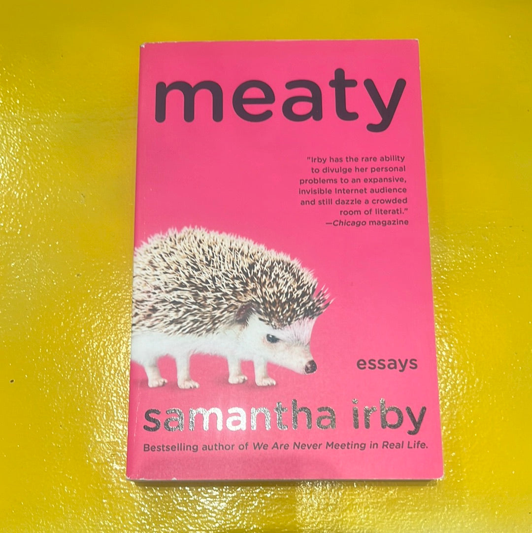 MEATY: Essays by Samantha Irby