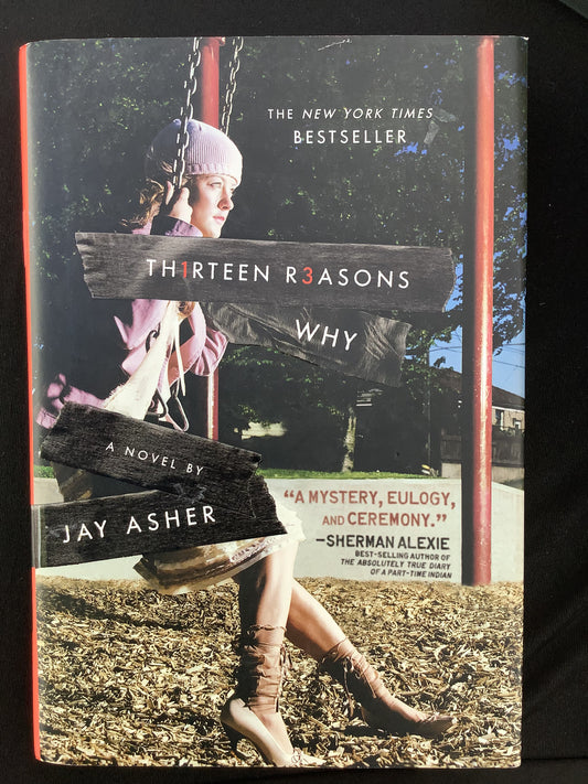 THIRTEEN REASONS WHY by Jay Asher