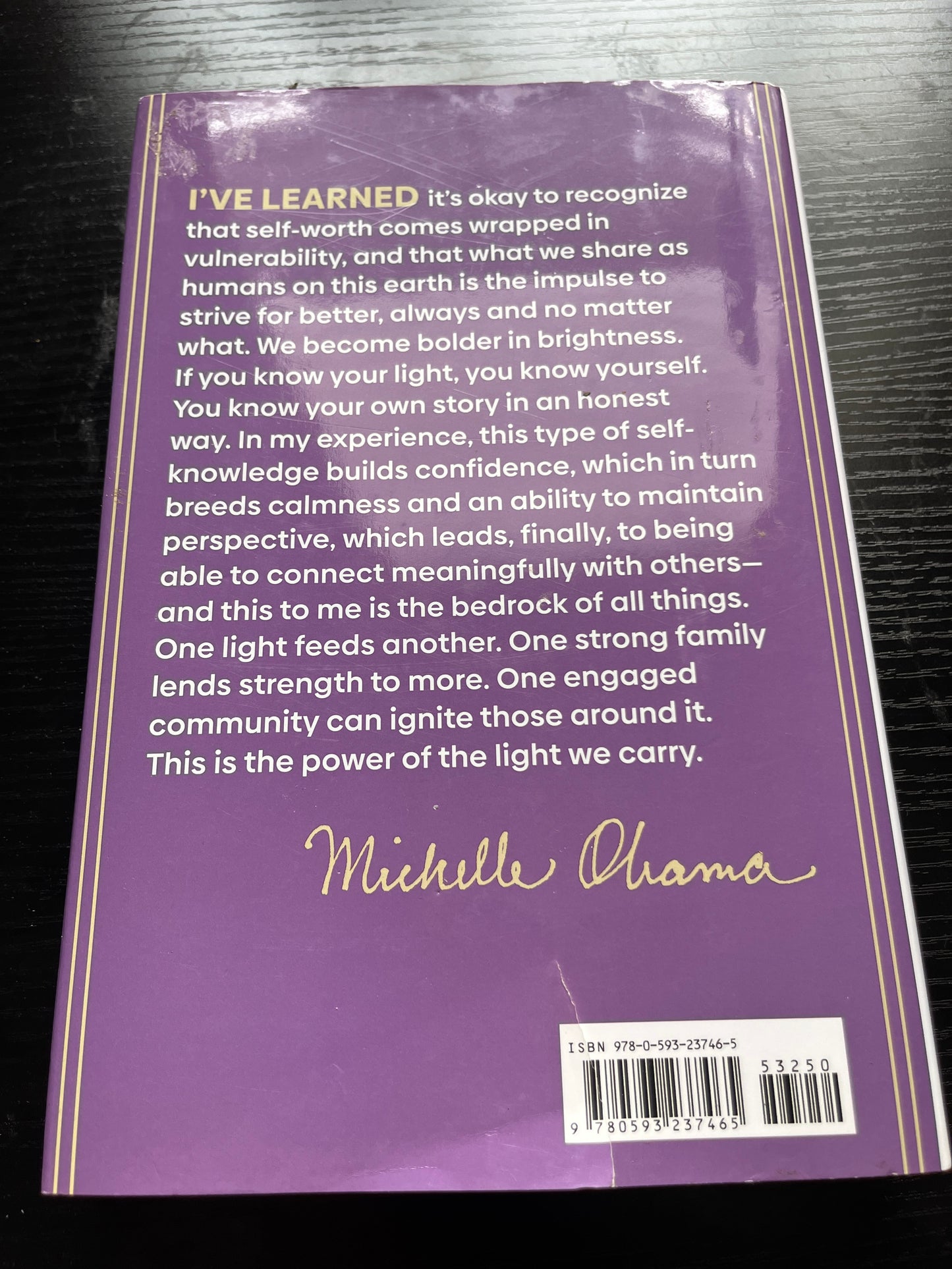 THE LIGHT WE CARRY: Overcoming in Uncertain Times by Michelle Obama