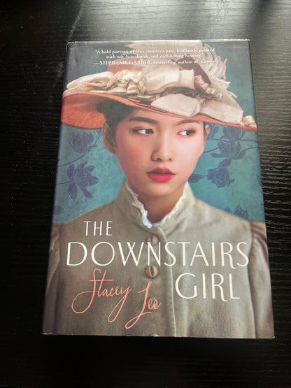 THE DOWNSTAIRS GIRL by Stacey Lee