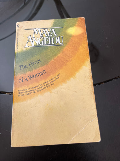 THE HEART OF A WOMAN by Maya Angelou