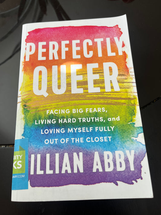 PERFECTLY QUEER by Jillian Abby