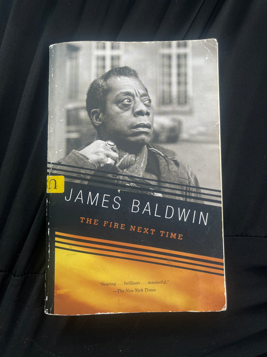 THE FIRE NEXT TIME by James Baldwin