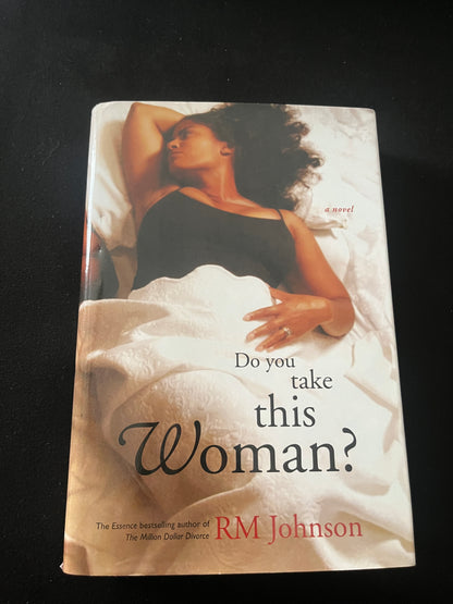 DO YOU TAKE THIS WOMAN by RM Johnson