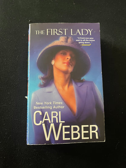 THE FIRST LADY by Carl Weber