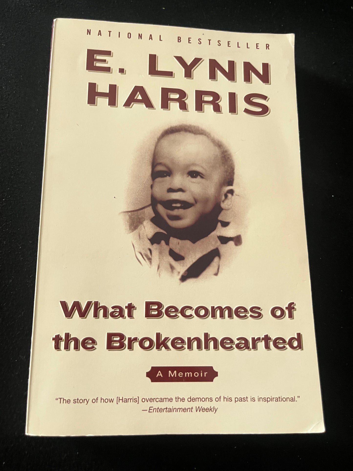 WHAT BECOMES OF THE BROKENHEARTED by E. Lynn Harris