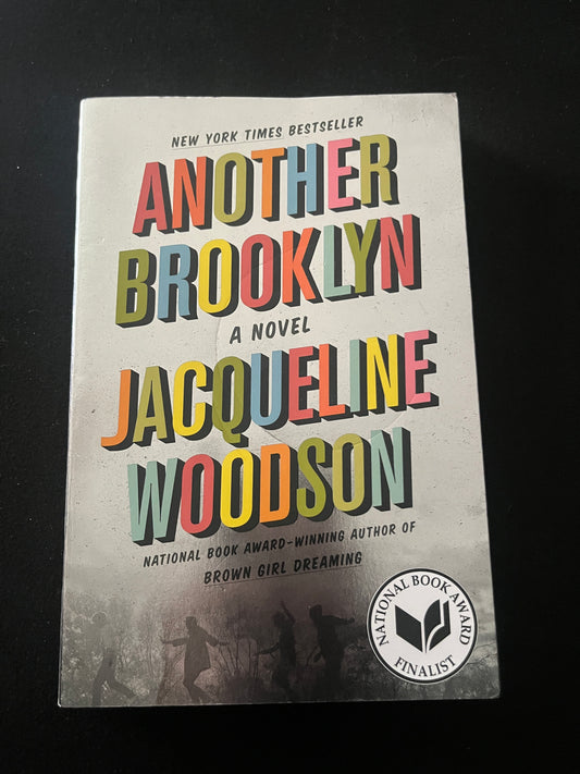 ANOTHER BROOKLYN by Jacqueline Woodson