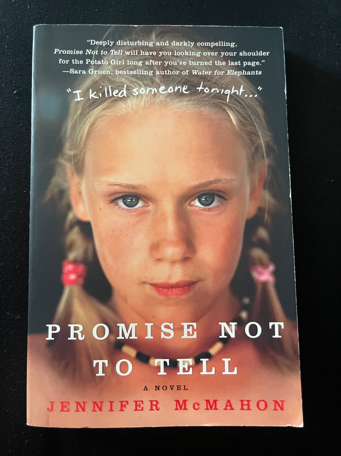 PROMISE NOT TO TELL by Jennifer McMahon