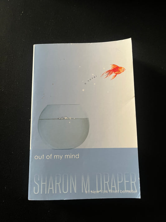 OUT OF MY MIND by Sharon M. Draper