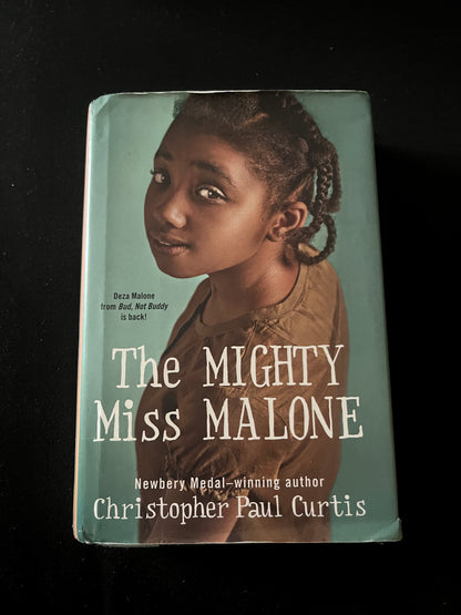 THE MIGHTY MISS MALONE by Christopher Paul Curtis
