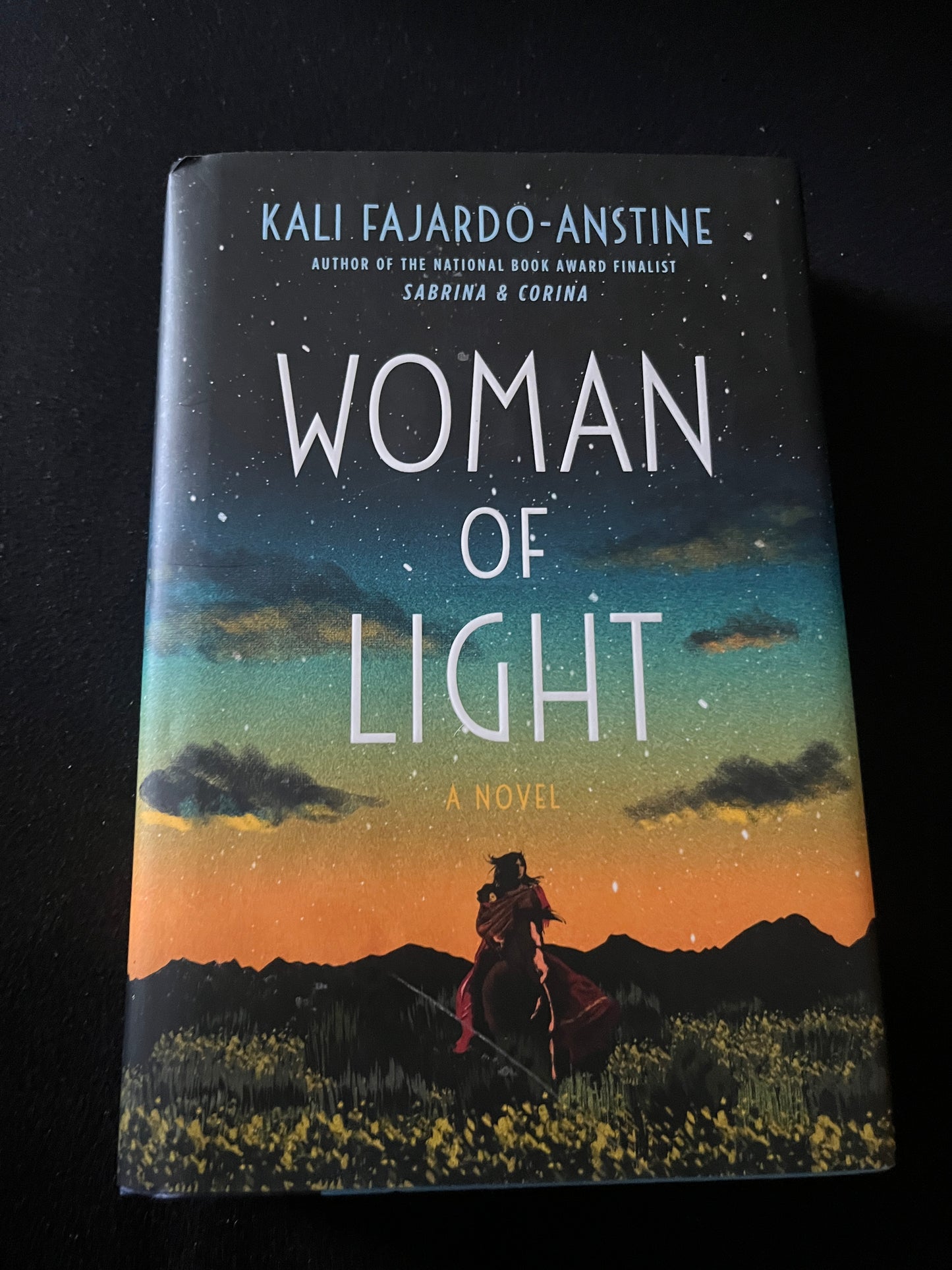 WOMAN OF LIGHT by Kali Fajardo-Anstine