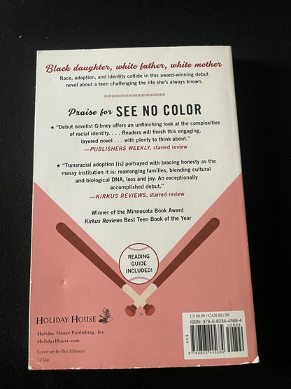 SEE NO COLOR by Shannon Gibney