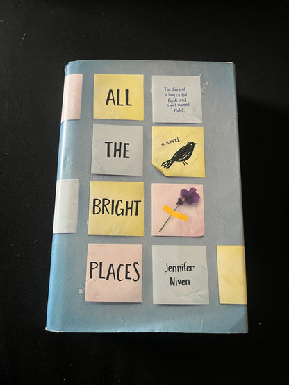 ALL THE BRIGHT PLACES by Jennifer Niven
