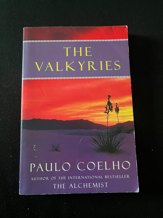 THE VALKYRIES by Paulo Coelho
