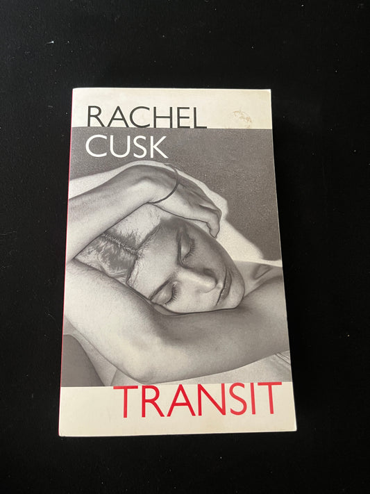 TRANSIT by Rachel Cusk