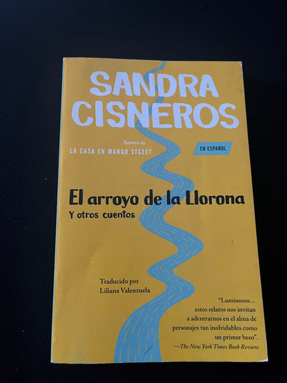 EL ARROYO DE LA LLORONA de Sandra Cisneros