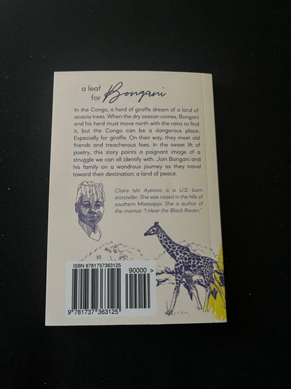 A Leaf for Bongani: A Novelette by Claire Ishi Ayetoro