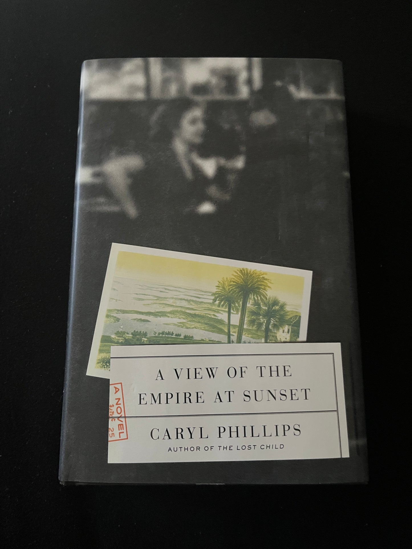 A VIEW OF THE EMPIRE AT SUNSET by Caryl Phillips