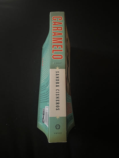 CARAMELO by Sandra Cisneros