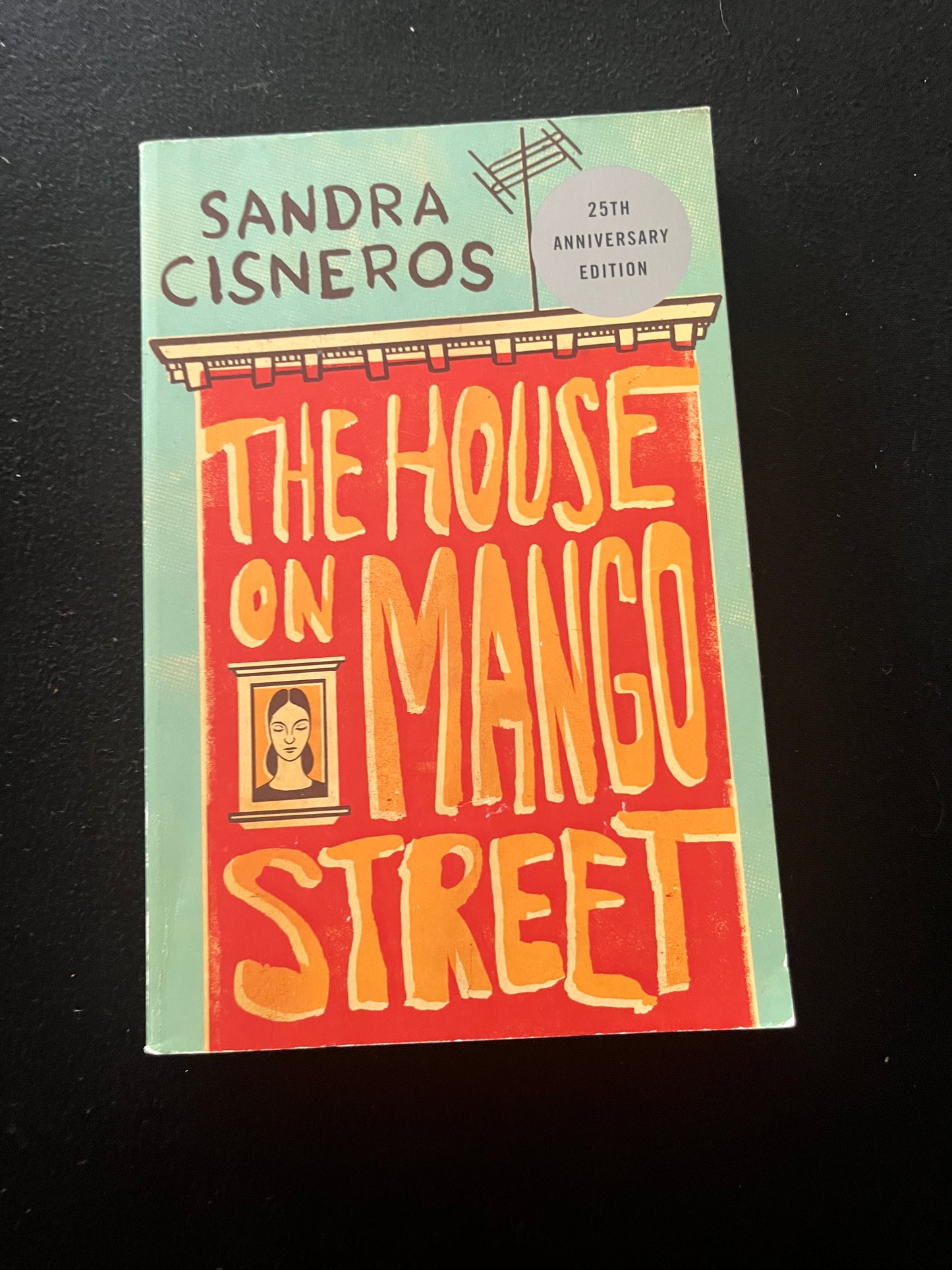 THE HOUSE ON MANGO STREET by Sandra Cisneros