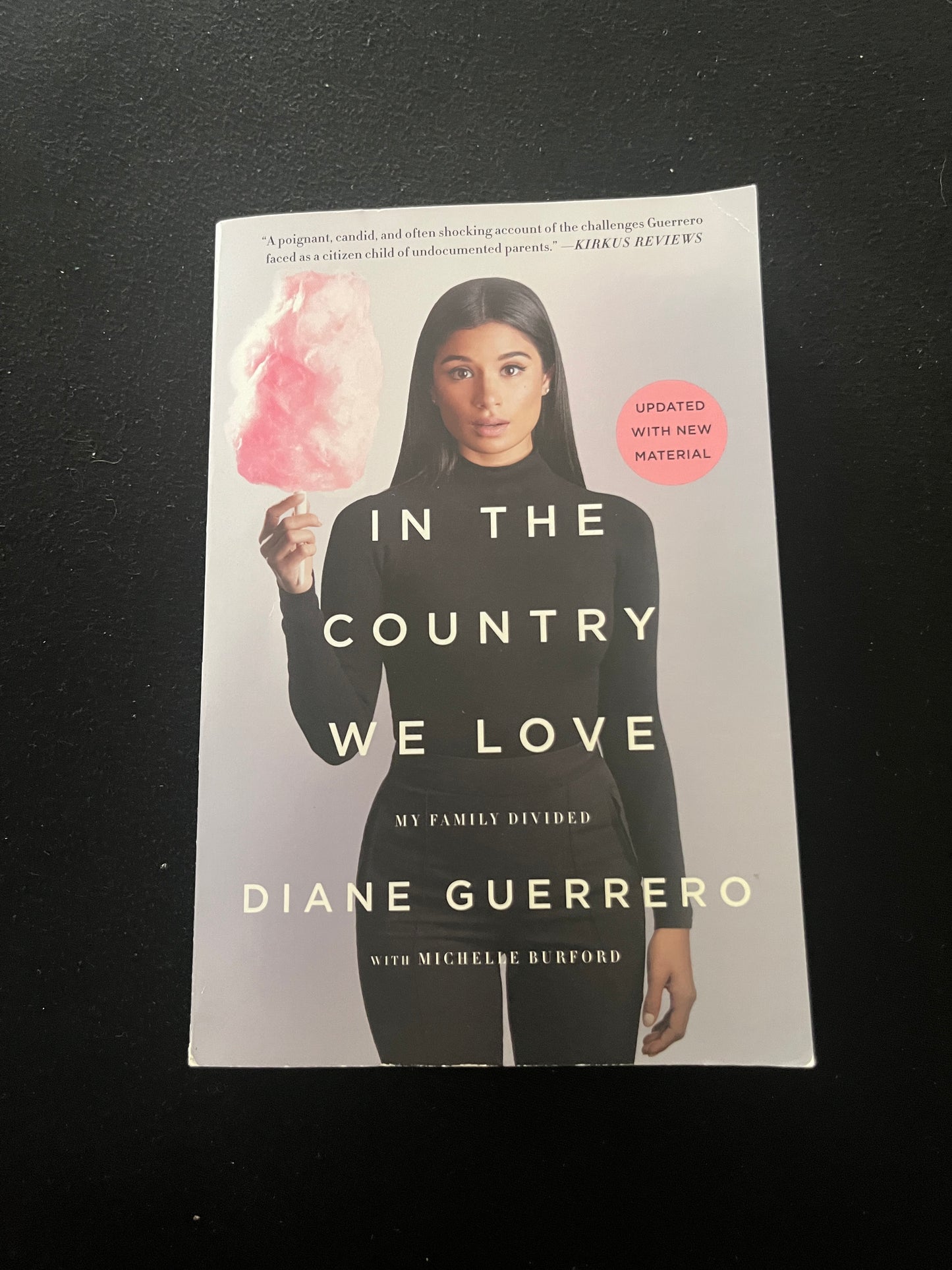 IN THE COUNTRY WE LOVE: My Family Divided by Diane Guerrero