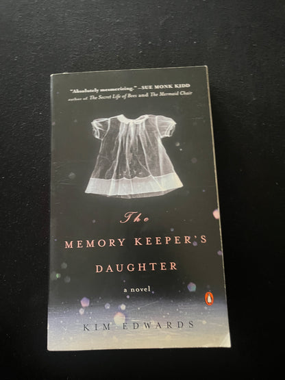 THE MEMORY KEEPER'S DAUGHTER by Kim Edwards