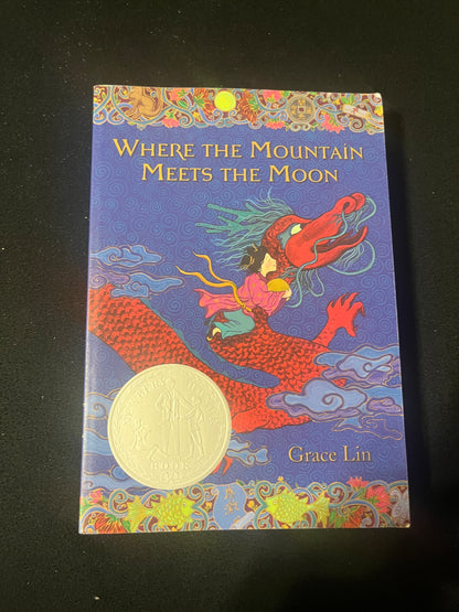 WHERE THE MOUNTAIN MEETS THE MOON by Grace Lin