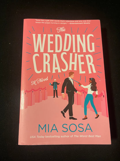 THE WEDDING CRASHER by Mia Sosa