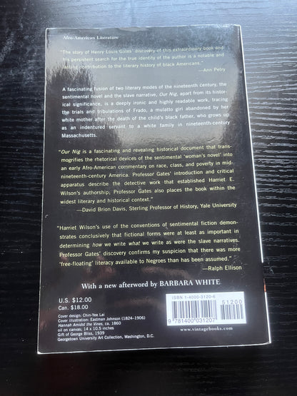 OUR NIG: or, Sketches from the Life of a Free Black by Harriet E. Wilson